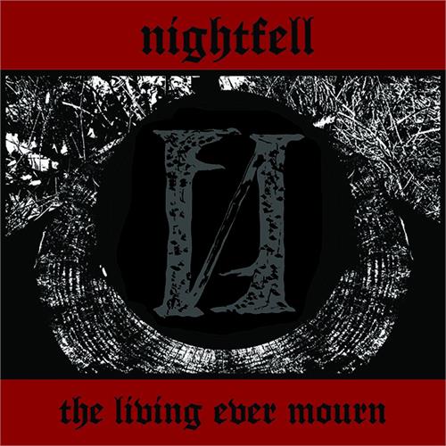 Nightfell The Living Ever Mourn (LP)